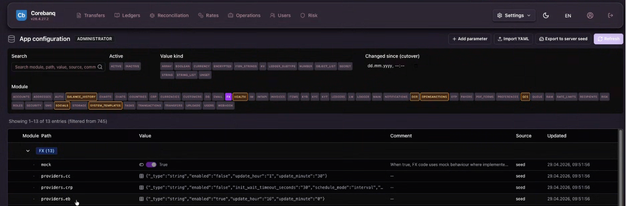Corebanq Administrator App configuration — governed configuration surface across modules including FX, OpenSanctions, QES, system templates, with import / export YAML and server-seed controls