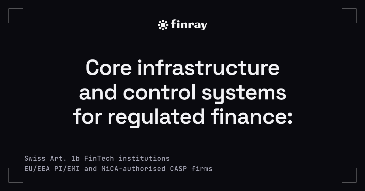 Finray Technologies — Core Banking, Transaction Monitoring, GRC for ...